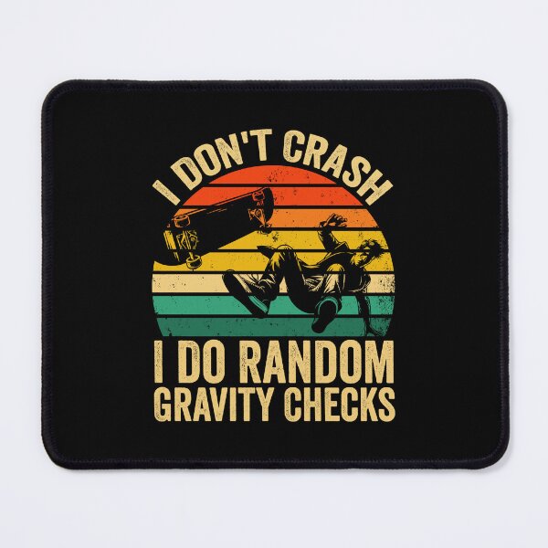 Item preview, Funny I Don't Crash I Do Random Gravity Checks Retro Vintag designed and sold by Animal-Replicas.