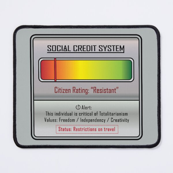 Item preview, Social Credit System - Citizen Rating: "Resistant" designed and sold by thedrumstick.