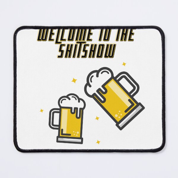 Item preview, The Kegger Welcome to the Shitshow designed and sold by Choc7YT.