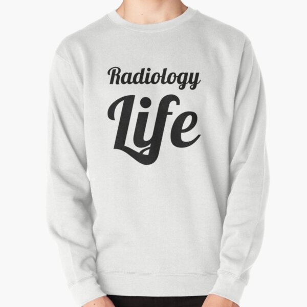 Item preview, Radiology Life designed and sold by ShamblesShirts.