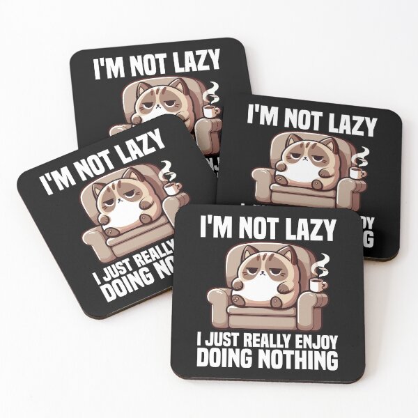 Item preview, Funny i'm not lazy i just really enjoy doing nothing Cat  designed and sold by Animal-Replicas.