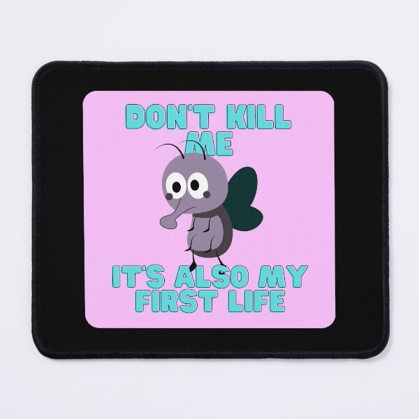 Item preview, Don't kill the flies! designed and sold by VonLogaart.