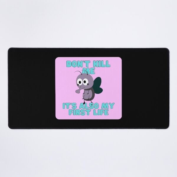 Item preview, Don't kill the flies! designed and sold by VonLogaart.