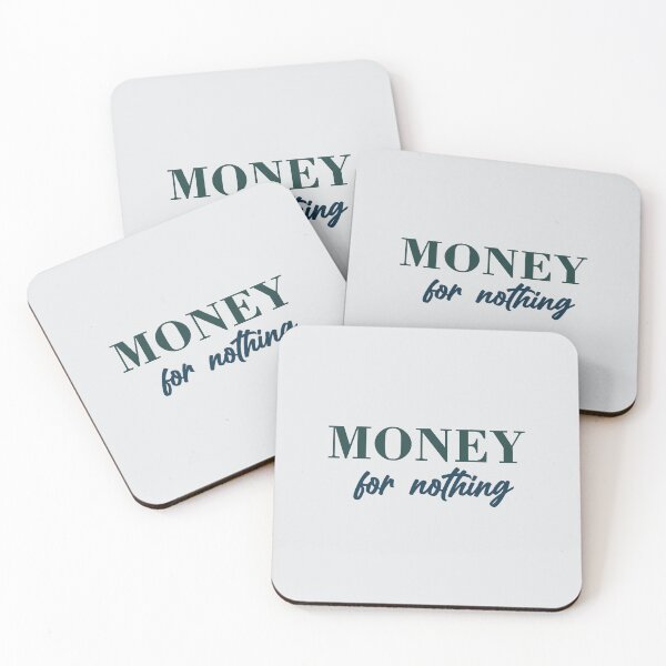 Item preview, Money for nothing designed and sold by adam1762.