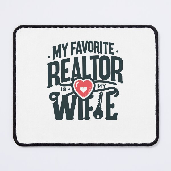 Item preview, Men My Favorite Realtor Is My Wife proud Husband real estate designed and sold by Animal-Replicas.