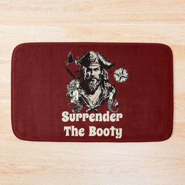 Item preview, Surrender The Booty Pirate V4 designed and sold by Emeris.
