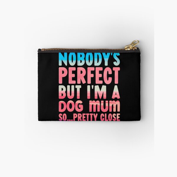 Item preview, Funny Dog Mum Quotes designed and sold by PetSafari.