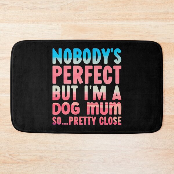 Item preview, Funny Dog Mum Quotes designed and sold by PetSafari.