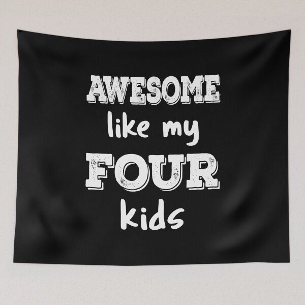 Item preview, Awesome Like My Four Kids III designed and sold by Lemon Pepper.