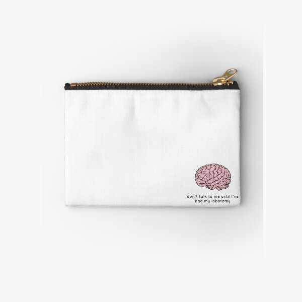 Item preview, Don't Talk to me until I've had my lobotomy designed and sold by maura41.
