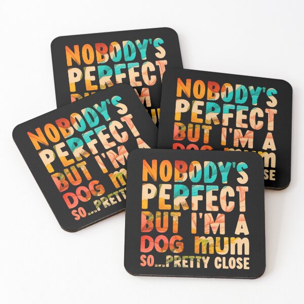 Item preview, Funny Dog Mum Quotes designed and sold by PetSafari.