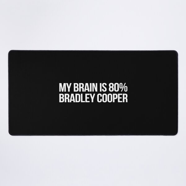Item preview, My Brain is 80% Bradley Cooper designed and sold by 2000sbabyangel.