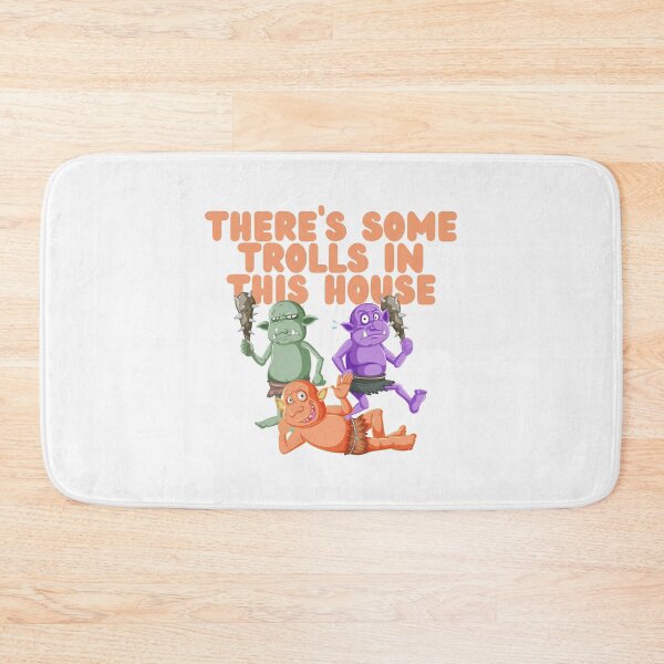 Item preview, There's Some Trolls In This House designed and sold by GleamingGiant.