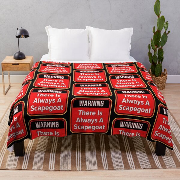 Item preview, WARNING: There Is Always A Scapegoat - funny warning work signs designed and sold by DesignsFromTW-S.