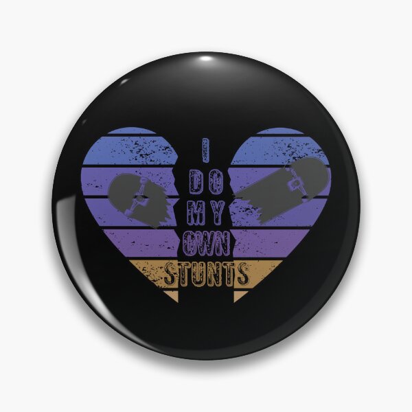 Item preview, I Do My Own Stunts designed and sold by PavoPlumaA.