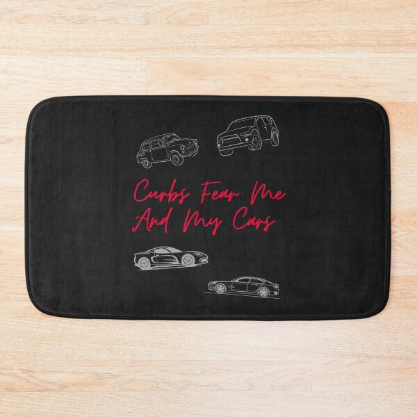 Item preview, Curbs Fear Me And My Cars designed and sold by Hungraders.
