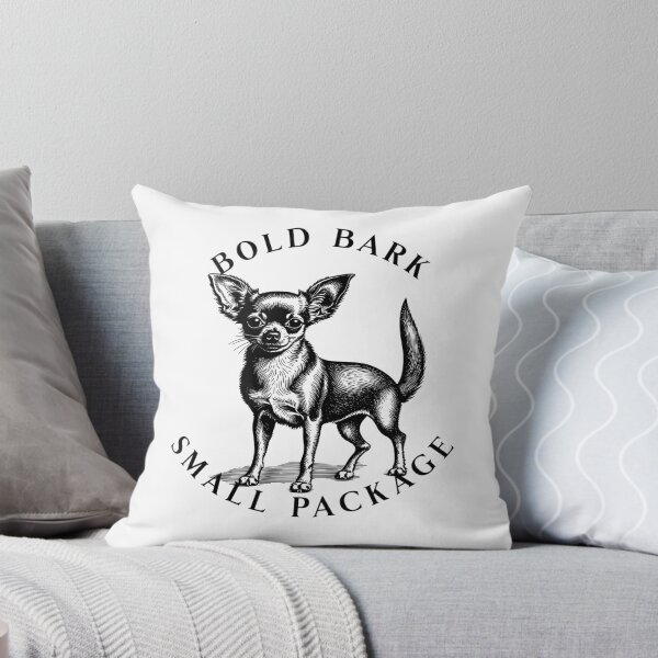 Item preview, Bold Bark Small Package - Cute Dog - Cute Chihuahua designed and sold by BlueCoastPOD.
