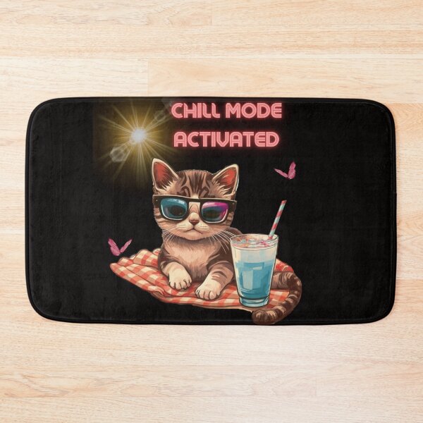 Item preview, Chill Mode Activated designed and sold by SoulPaws.