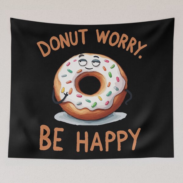 Item preview, Donut worry be Happy Donut designed and sold by DoodleDashShop.