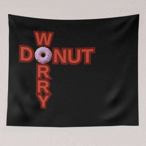 Item preview, Copy of DONUT Worry Be Happy / Do not Touch Series designed and sold by Psycho-Crazy.