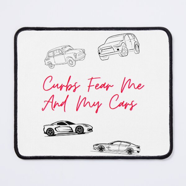 Item preview, Curbs Fear Me And My Cars V2 designed and sold by Hungraders.