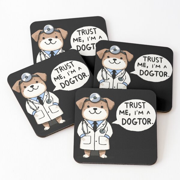 Item preview, Trust me I am a Dogtor Dog designed and sold by DoodleDashShop.