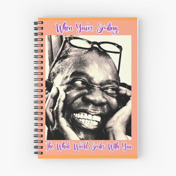 Item preview, Louis Armstrong - When youre smiling the whole world smiles with you designed and sold by TheRubberOnion.