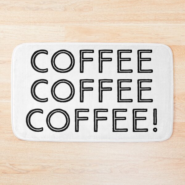 Item preview, Coffee Coffee Coffee! designed and sold by Katrina244.