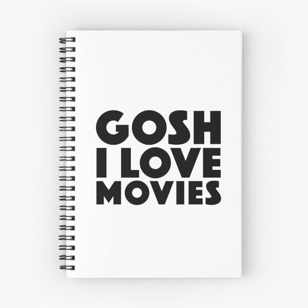Item preview, Gosh I Love Movies designed and sold by Boomflavours.