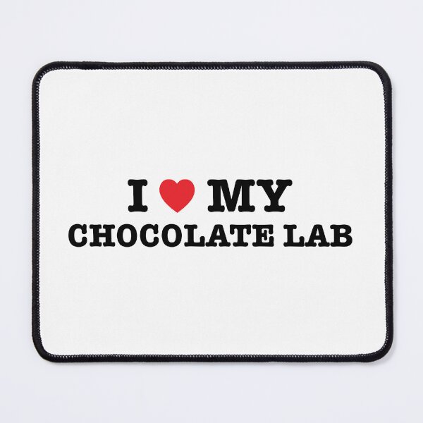 Item preview, I Heart My Chocolate Lab designed and sold by imaginarystory.