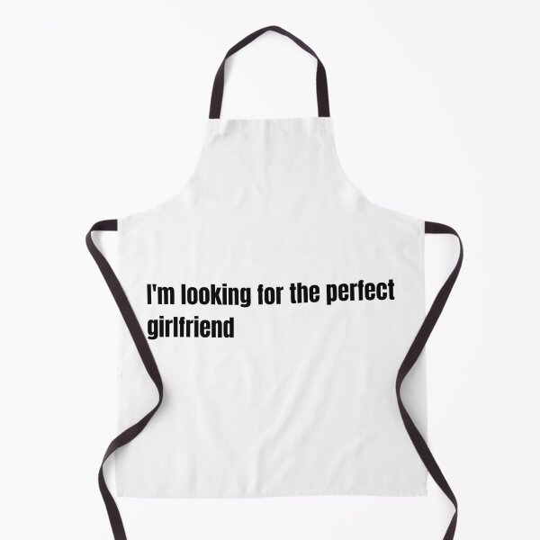 Item preview, I'm looking for the perfect girlfriend designed and sold by Mikołaj Jarosiński.
