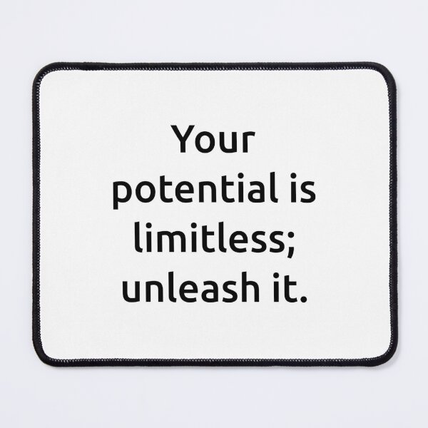 Item preview, Your potential is limitless; unleash it. designed and sold by IMCDT.