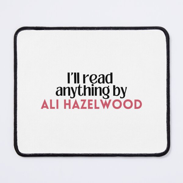 Item preview, I'll read anything by Ali Hazelwood designed and sold by Gwendesigns.