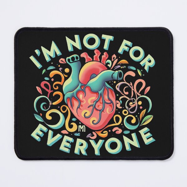 Item preview, I'm Not For Everyone designed and sold by MillenniumDrip.