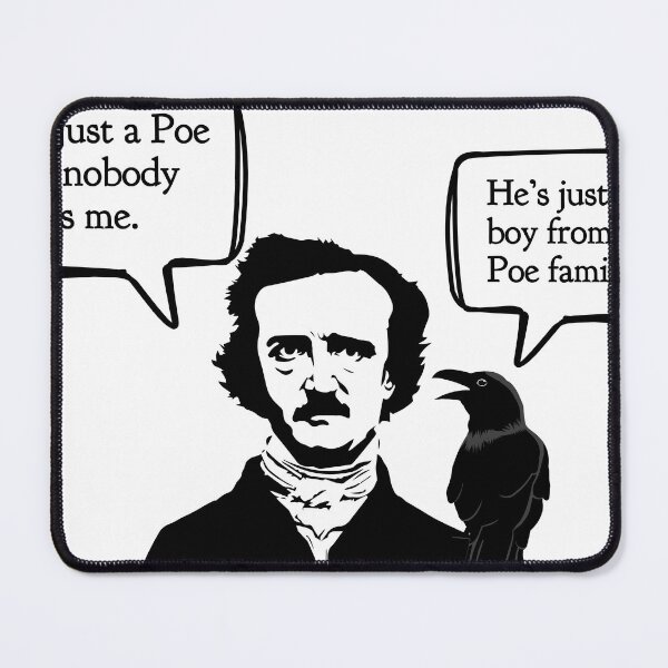 Item preview, He's Just a Poe Boy designed and sold by mischiefsden.