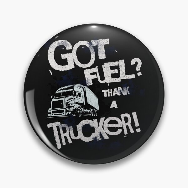 Item preview, Got Fuel? Thank a Trucker! designed and sold by AychtuoImages.