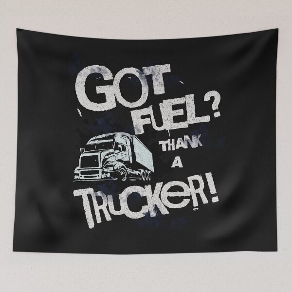 Item preview, Got Fuel? Thank a Trucker! designed and sold by AychtuoImages.