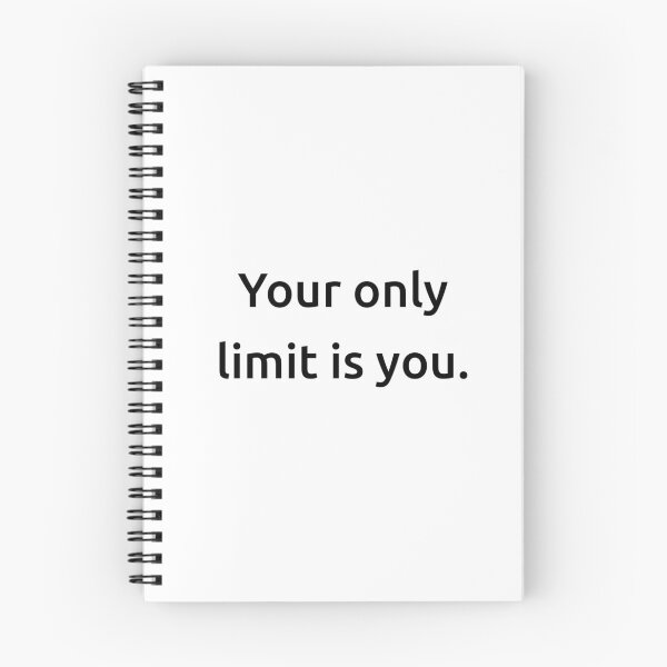 Item preview, Your only limit is you. designed and sold by IMCDT.