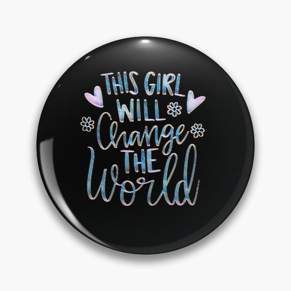 Item preview, This woman will change the world, an encouraging feminist quote, Funny Gift For Girls designed and sold by love3617.