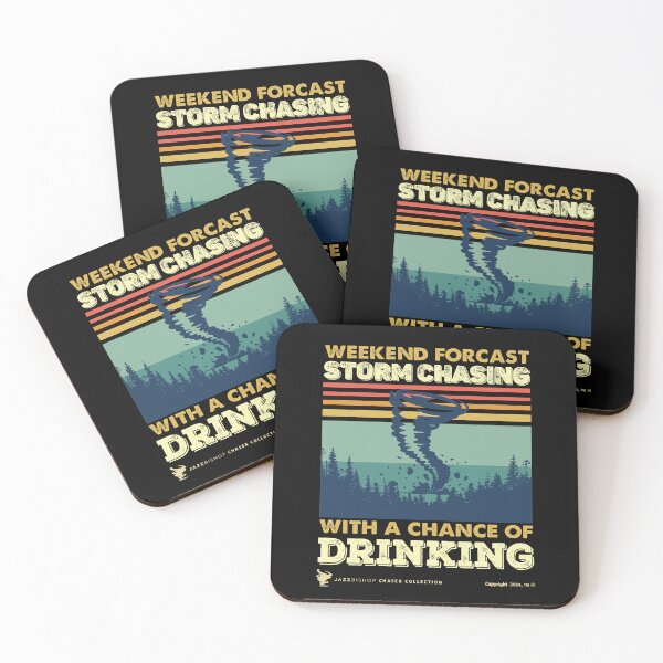 Item preview, Weekend Forecast Storm Chasing with a Chance of Drinking designed and sold by Jazz Bishop’s Tornado Alley Tees.