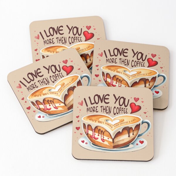Item preview, I Love You More Than Coffee, But Not More Than Coffee and Cake designed and sold by @ndrys.