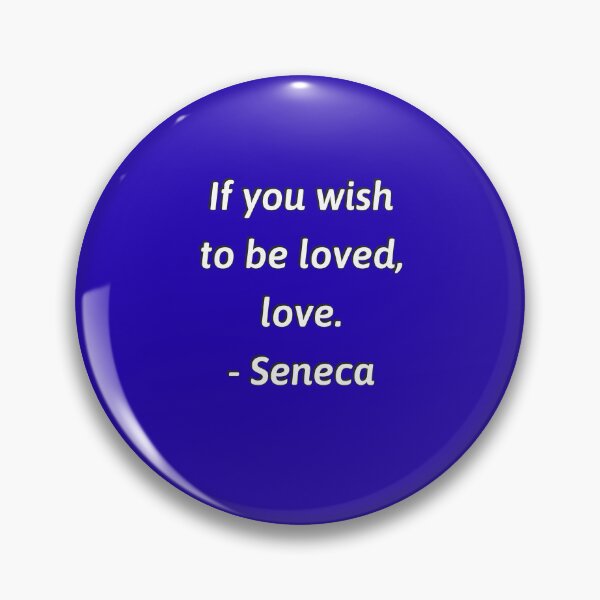 Artikelvorschau, Wenn Sie geliebt werden möchten, lieben Sie die stoische Philosophie von Seneca entworfen und verkauft von Inspirationmotivation.