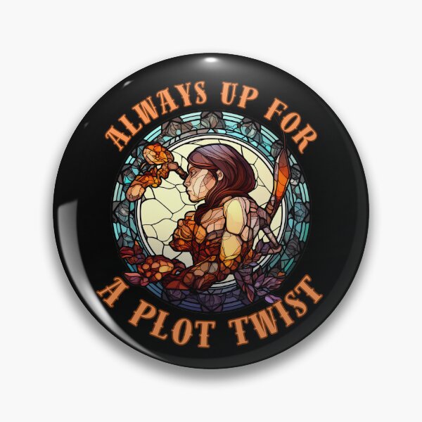 Item preview, Always Up For A Plot Twist. scorpio sayings designed and sold by ZodiacWonders.