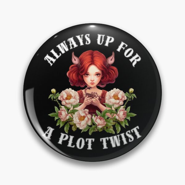 Item preview, Always Up For A Plot Twist. scorpio quote designed and sold by ZodiacWonders.