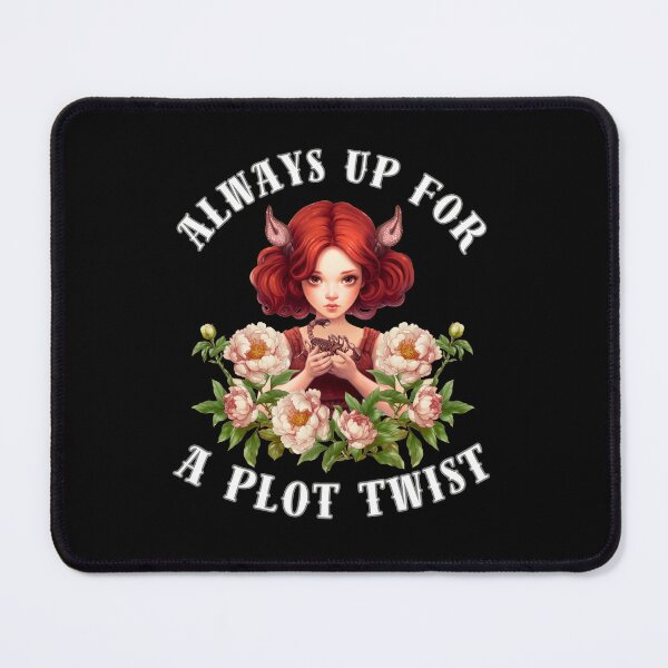 Item preview, Always Up For A Plot Twist. scorpio quote designed and sold by ZodiacWonders.