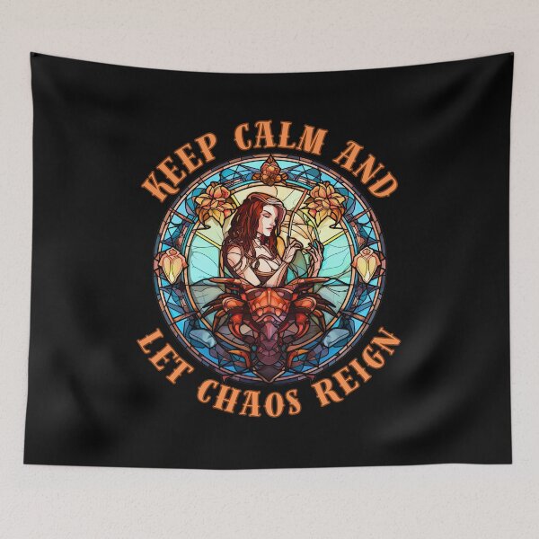 Item preview, Keep Calm And Let Chaos Reign. scorpio november designed and sold by ZodiacWonders.