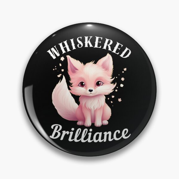 Item preview, Whiskered Brilliance. fox quote designed and sold by FoxVibes.