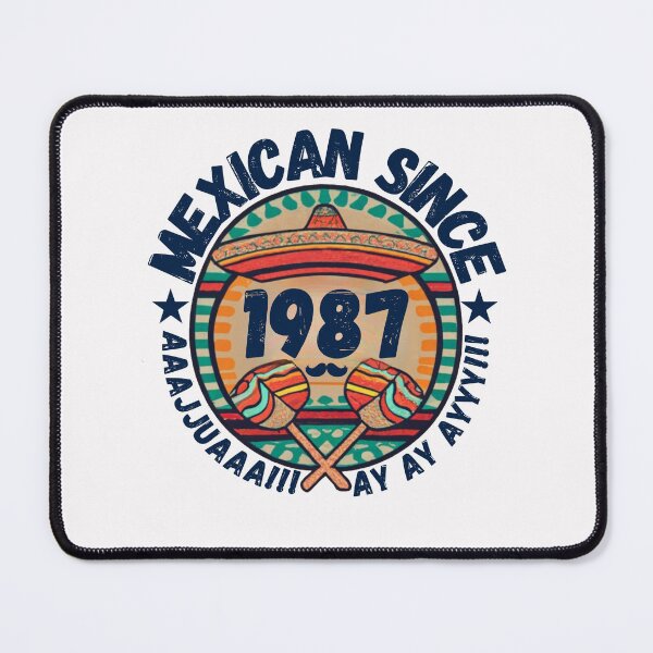 Item preview, MEXICAN SINCE 1987 designed and sold by RuralGlamour.