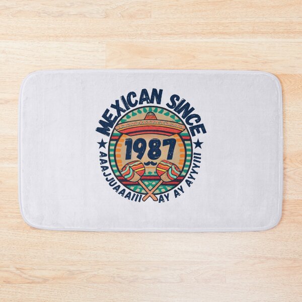 Item preview, MEXICAN SINCE 1987 designed and sold by RuralGlamour.