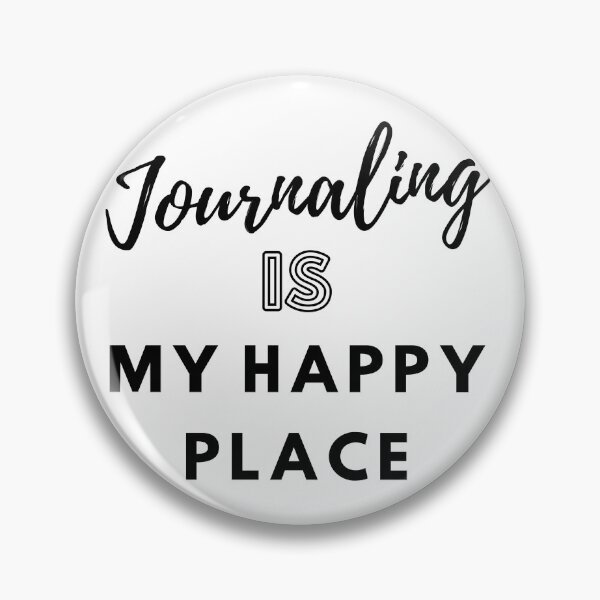 Item preview, Journaling Is My Happy Place designed and sold by ptlsprntsdsgn.